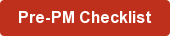 Pre-PM Checklist